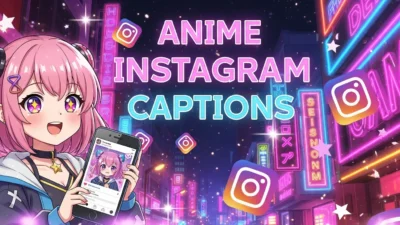 Anime Instagram Captions