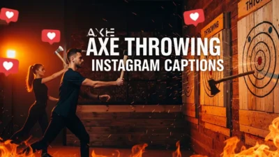 Axe Throwing Instagram Captions