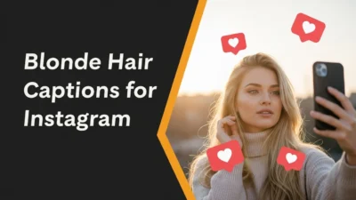 Blonde hair captions Instagram