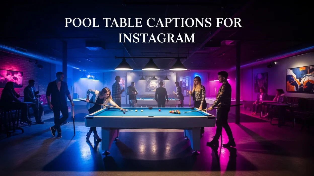 Pool Table Captions for Instagram